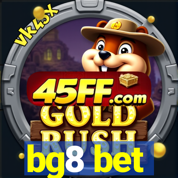 bg8 bet